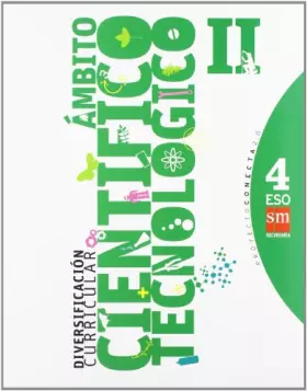 Couverture du produit · Diversificación curricular, ámbito científico tecnológico II. 4 ESO. Conecta 2.0 - 9788467548532 (SIN COLECCION)