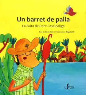 Couverture du produit · Un barret de palla: La lluita de Pere Casaldàliga (Claret Kids)
