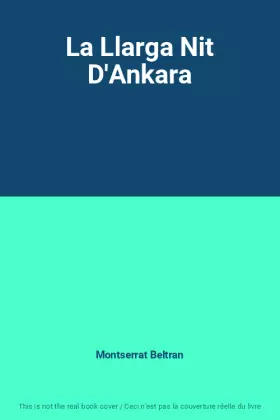 Couverture du produit · La Llarga Nit D'Ankara