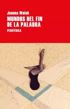 Couverture du produit · Mundos del fin de la palabra: 154 (LARGO RECORRIDO)