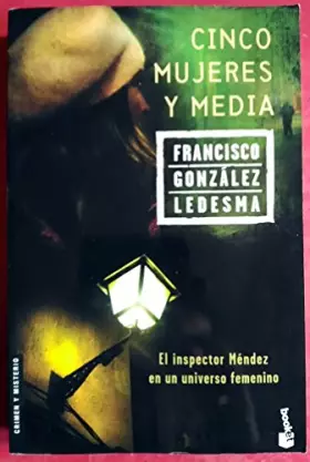 Couverture du produit · Cinco mujeres y media: 1 (Crimen y misterio)