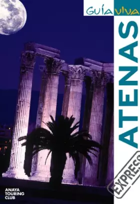 Couverture du produit · Atenas (Guía Viva Express - Internacional)