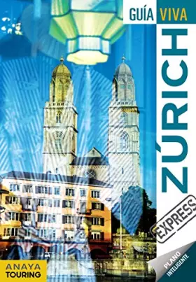 Couverture du produit · Zúrich (Guía Viva Express - Internacional)