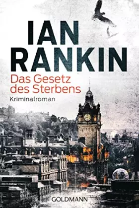 Couverture du produit · Das Gesetz des Sterbens: Kriminalroman (Ein Inspector-Rebus-Roman, Band 20)