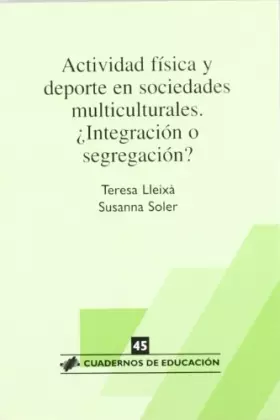 Couverture du produit · Activitad física y deporte en las sociedades multiculturales (Cuadernos de educación)
