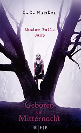 Couverture du produit · Shadow Falls Camp - Geboren um Mitternacht
