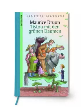 Couverture du produit · Tistou mit den grünen Daumen: Nominiert für den Deutschen Jugendbuchpreis