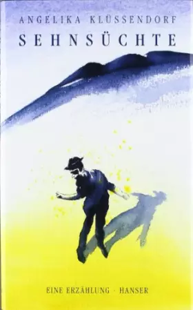 Couverture du produit · Sehnsüchte: Eine Erzählung