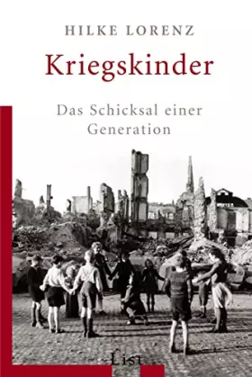 Couverture du produit · Kriegskinder: Das Schicksal einer Generation (0)