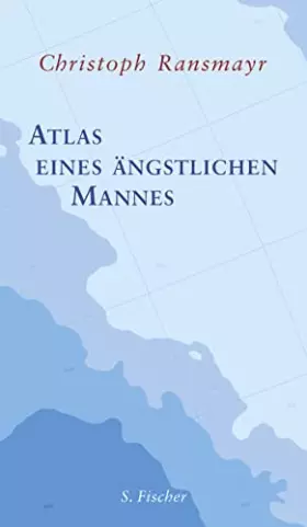 Couverture du produit · Atlas eines ängstlichen Mannes