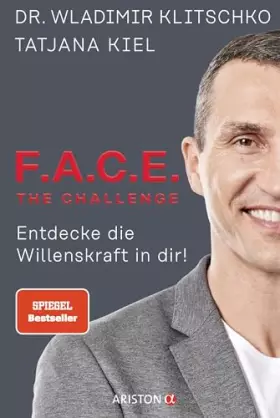 Couverture du produit · F.A.C.E. the Challenge: Entdecke die Willenskraft in dir!