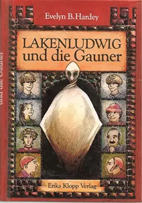 Couverture du produit · Lakenludwig und die Gauner