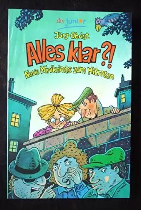 Couverture du produit · Alles klar?!: Neue Minikrimis zum Mitraten (dtv junior)