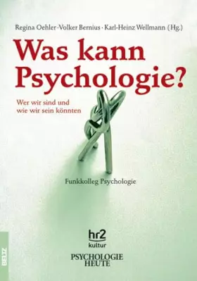 Couverture du produit · Was kann Psychologie?: Wer wir sind und wie wir sein könnten
