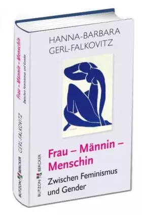 Couverture du produit · Frau - Männin - Menschin: Zwischen Feminismus und Gender