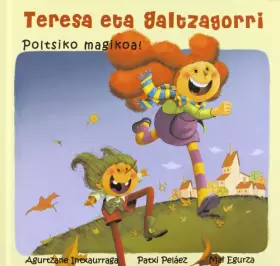 Couverture du produit · Poltsiko Magikoa! (Teresa Eta Galtzagorri)