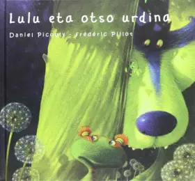 Couverture du produit · Lulu Eta Otso Urdina (Lulu Dordoka)