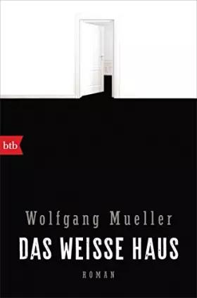 Couverture du produit · Das weiße Haus: Roman