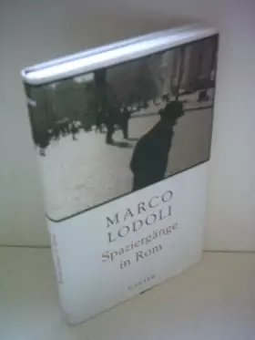 Couverture du produit · Spaziergänge in Rom: Ausgew. u. übers. v. Gundl Nagl