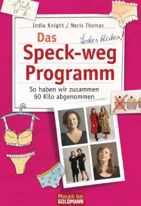Couverture du produit · Das Speck-weg-Programm: So haben wir zusammen 60 Kilo abgenommen