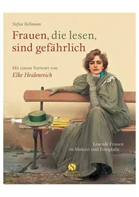 Couverture du produit · Frauen, die lesen, sind gefährlich