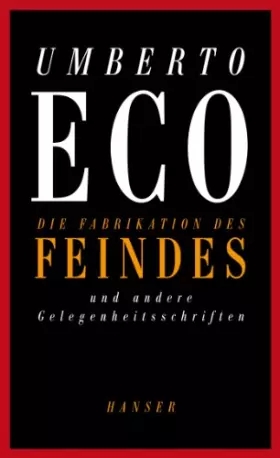 Couverture du produit · Die Fabrikation des Feindes und andere Gelegenheitsschriften