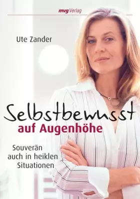 Couverture du produit · Selbstbewusst auf Augenhöhe: Souverän auch in heiklen Situationen