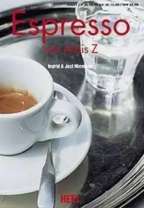 Couverture du produit · Espresso von A-Z
