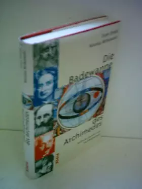 Couverture du produit · Die Badewanne des Archimedes: Berühmte Legenden aus der Wissenschaft