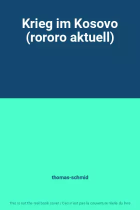 Couverture du produit · Krieg im Kosovo (rororo aktuell)