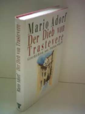 Couverture du produit · Der Dieb von Trastevere: Geschichten aus Italien