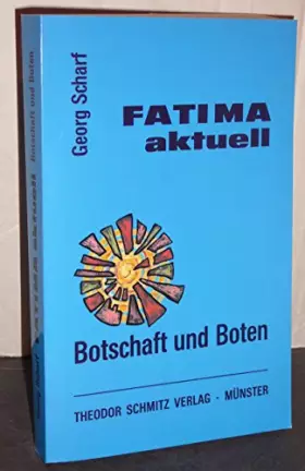 Couverture du produit · Fatima aktuell: Botschaft und Boten