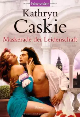 Couverture du produit · Maskerade der Leidenschaft: Roman