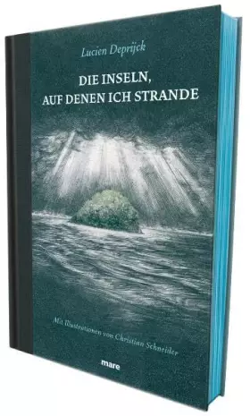 Couverture du produit · Die Inseln, auf denen ich strande: Mit Illustrationen von Christian Schneider