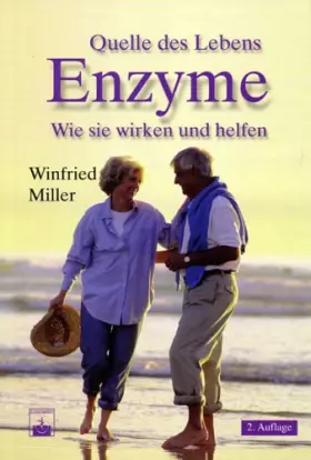 Couverture du produit · Quelle des Lebens: Enzyme: Wie sie wirken und helfen