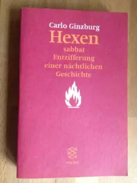 Couverture du produit · Hexensabbat: Entzifferung einer nächtlichen Geschichte
