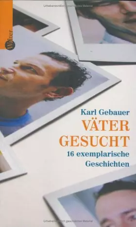 Couverture du produit · Väter gesucht. 15 exemplarische Geschichten