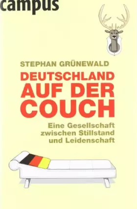 Couverture du produit · Deutschland auf der Couch: Eine Gesellschaft zwischen Stillstand und Leidenschaft