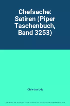 Couverture du produit · Chefsache: Satiren (Piper Taschenbuch, Band 3253)
