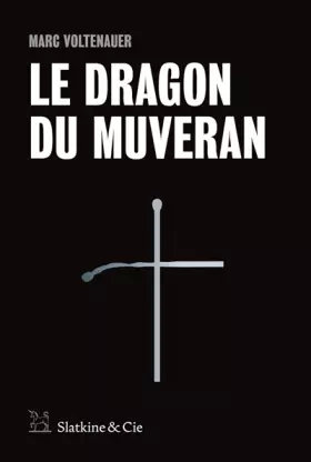 Couverture du produit · Le Dragon du Muveran