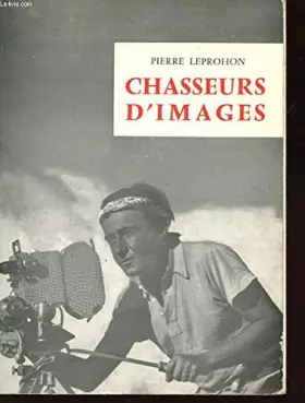 Couverture du produit · CHASSEURS D'IMAGES