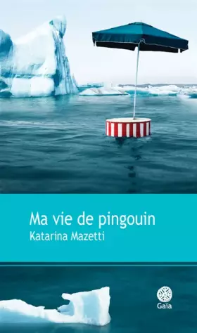 Couverture du produit · Ma vie de pingouin