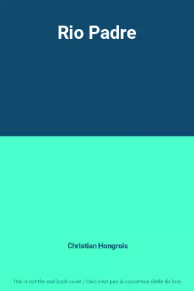 Couverture du produit · Rio Padre