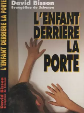 Couverture du produit · L'enfant derrière la porte