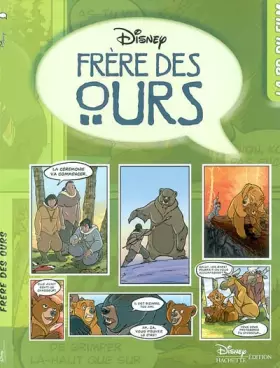 Couverture du produit · Frères des Ours - La BD du film