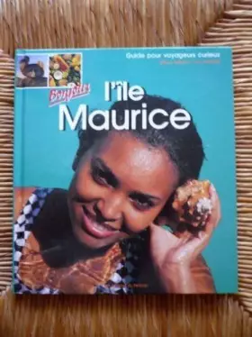 Couverture du produit · Bonjour l'île Maurice : Guide pour voyageurs curieux