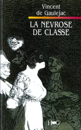 Couverture du produit · LA NEVROSE DE CLASSE. Trajectoire sociale et conflits d'identité, 3ème édition