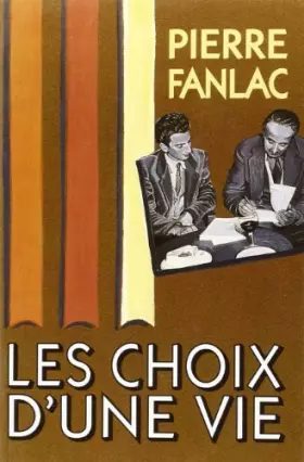 Couverture du produit · Les choix d'une vie