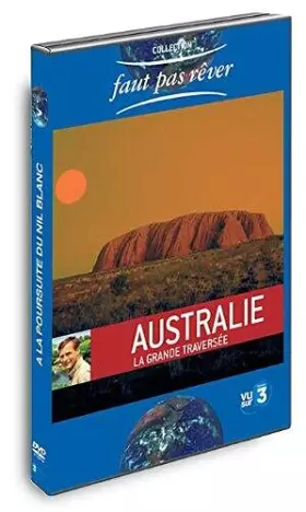 Couverture du produit · Faut pas rêver : L'Australie