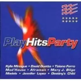 Couverture du produit · Play Hits Party, la compilation des hits pour faire la fête